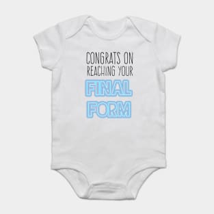 Congrats on reaching your final form Top Surgery Trans Baby Bodysuit